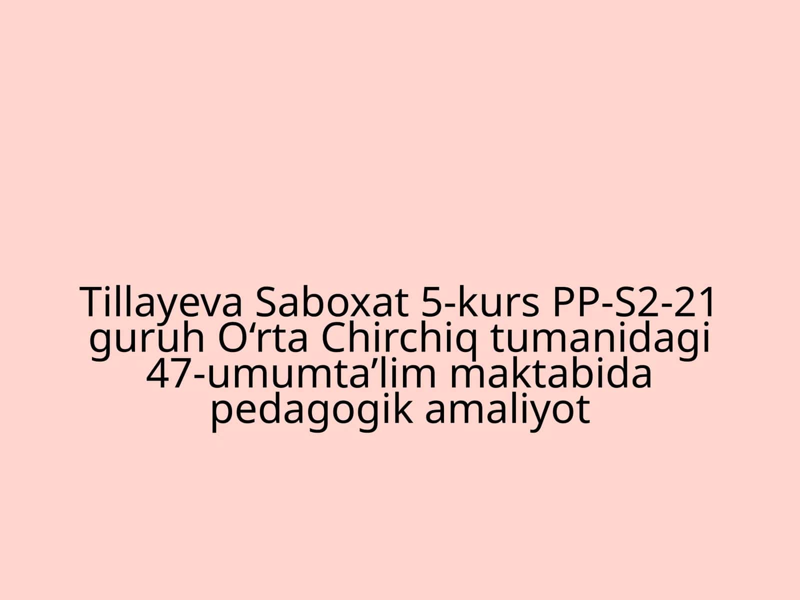 Pedagogik amaliyot oliy ta’lim tizimi