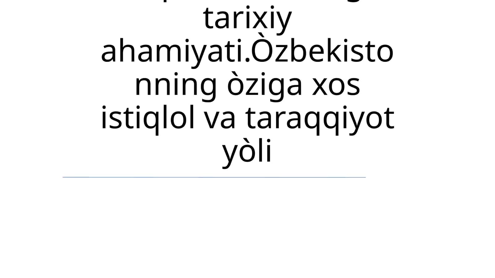 O'zbekiston Respublikasi Tarixi