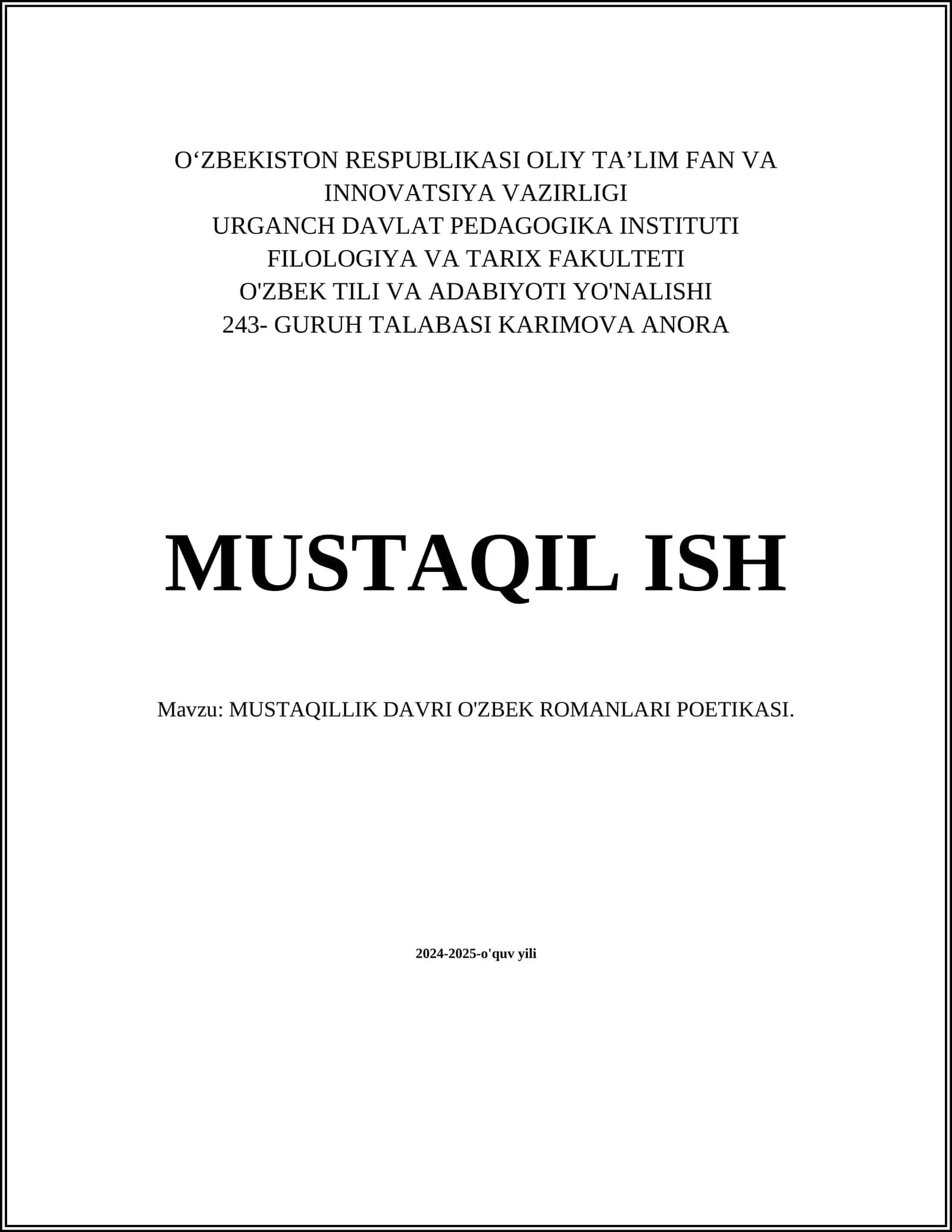 MUSTAQILLIK DAVRI O'ZBEK ROMANLARI POETIKASI