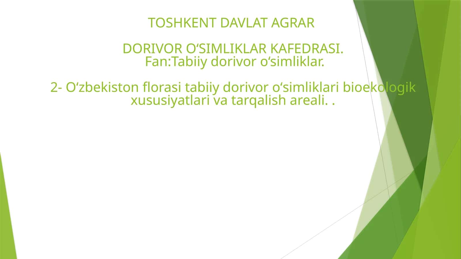 O‘zbekiston florasi tabiiy dorivor o‘simliklari