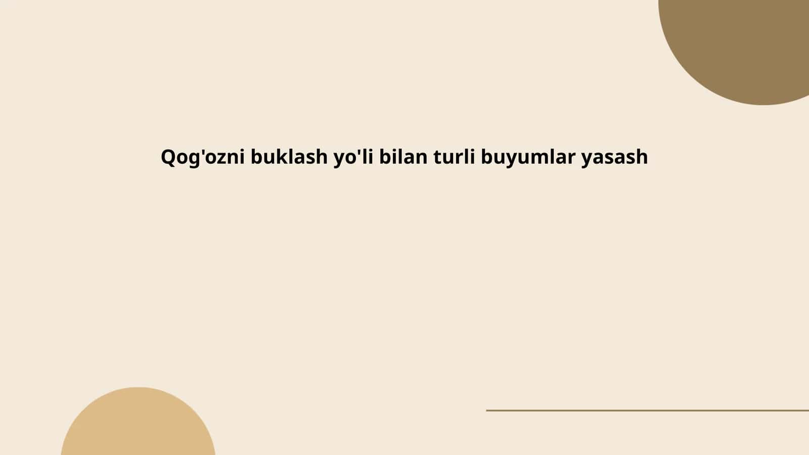 Qog'ozni buklash san'ati tarixi