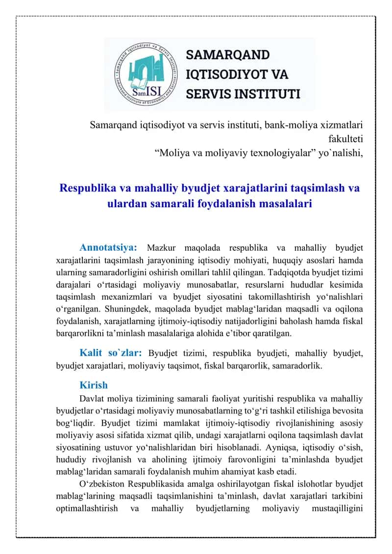 Respublika va mahalliy byudjet xarajatlarini taqsimlash va ulardan samarali foydalanish masalalari