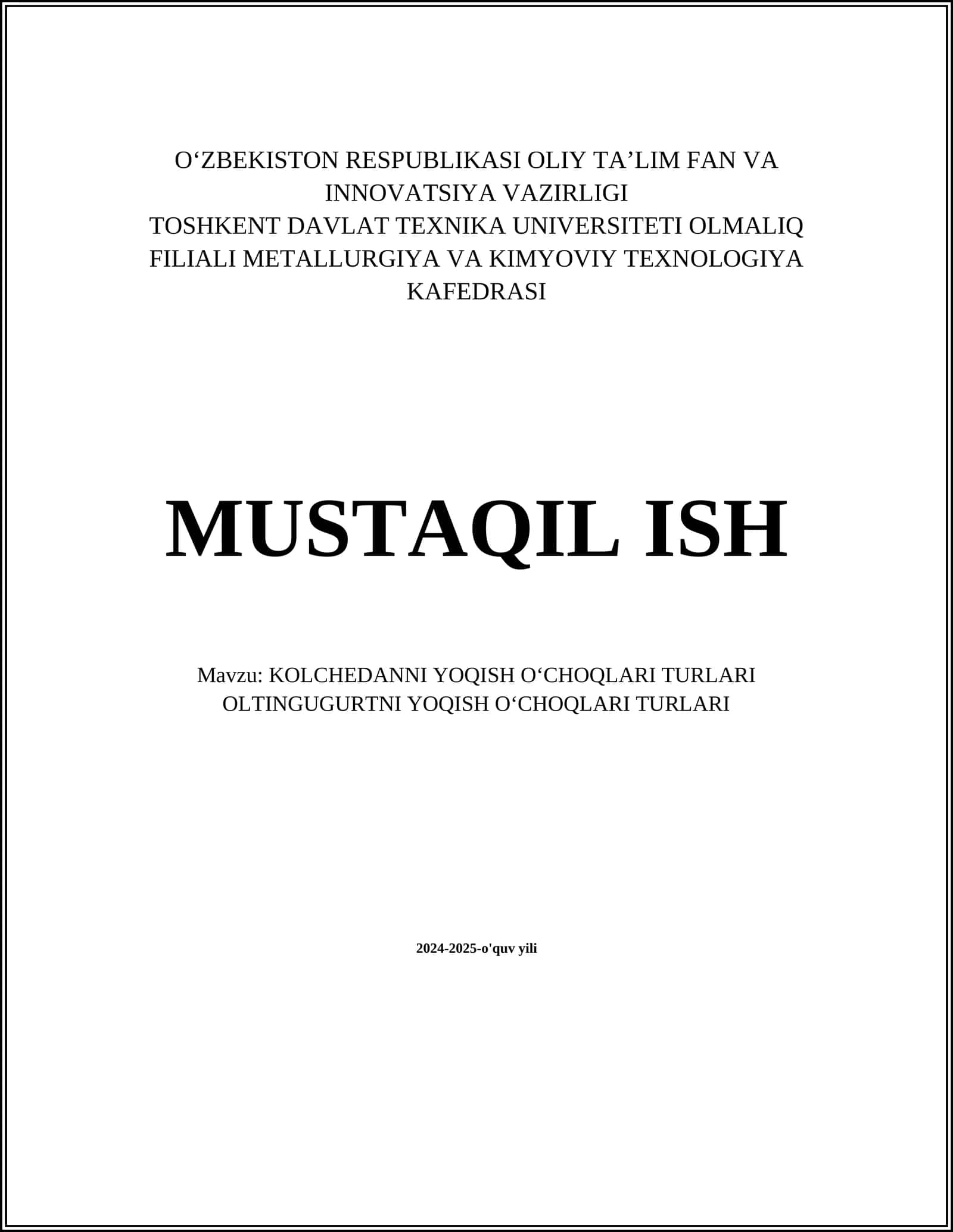 Kolchedanni yoqish oʻchoqlari turlari