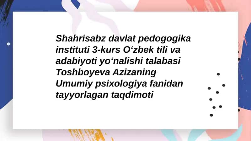 Yoshlik davrining psixologik xususiyatlari