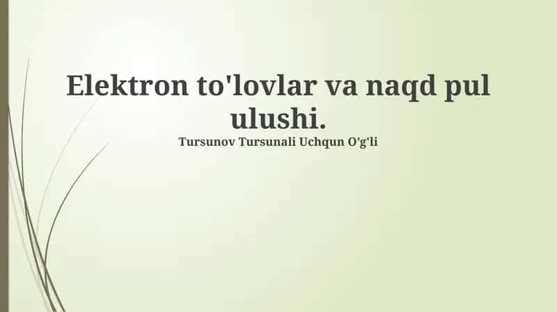 Elektron to'lovlar va naqd pul ulushi