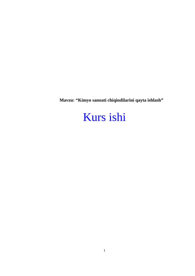 “Kimyo sanoati chiqindilarini qayta ishlash”