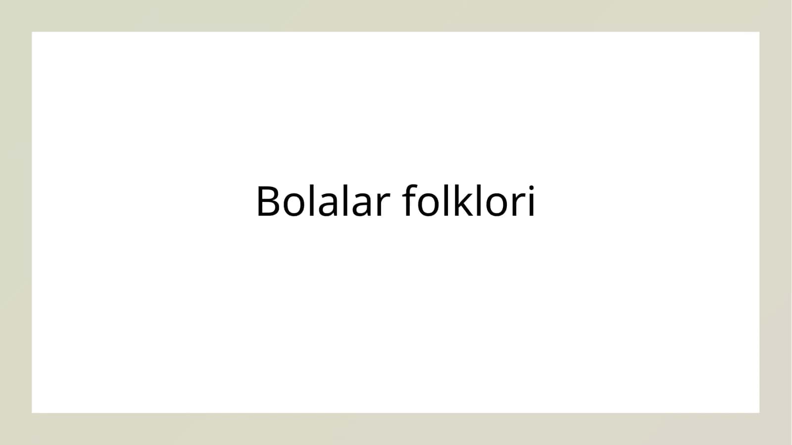 Bolalar folklori