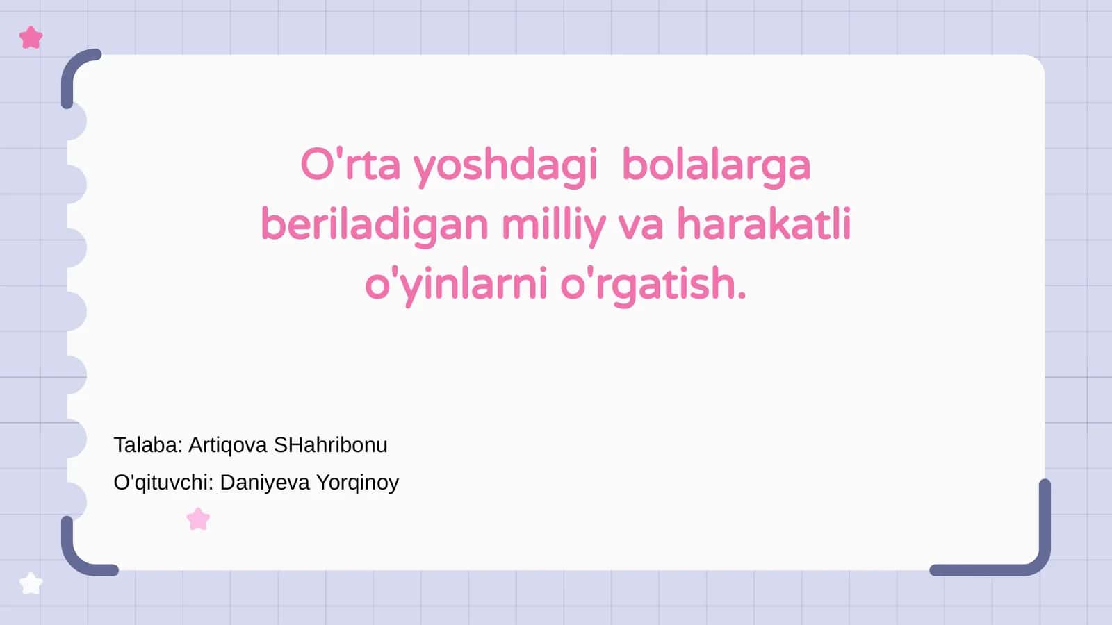 O'rta yoshdagi bolalarga beriladigan milliy va harakatli o'yinlarni o'rgatish