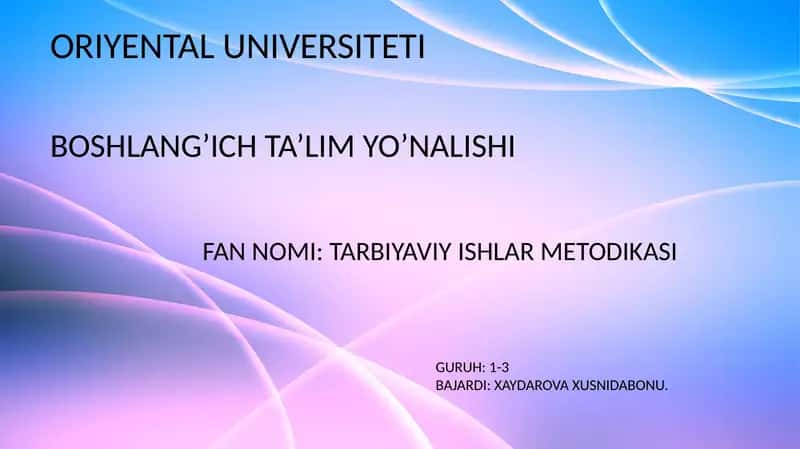 TARBIYAVIY ISHLAR METODIKASI