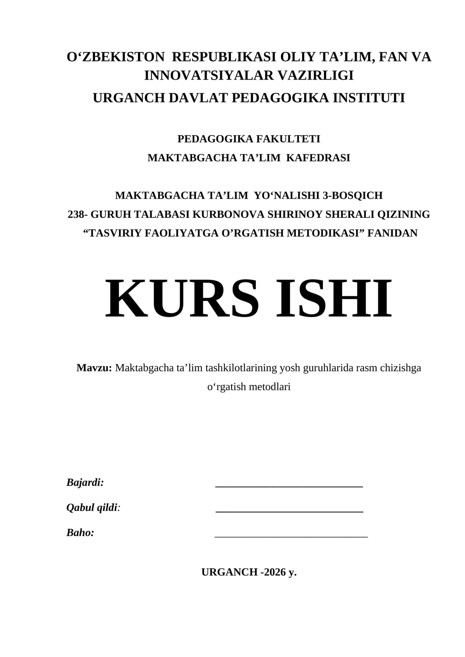 TASVIRIY FAOLIYATGA O’RGATISH METODIKASI