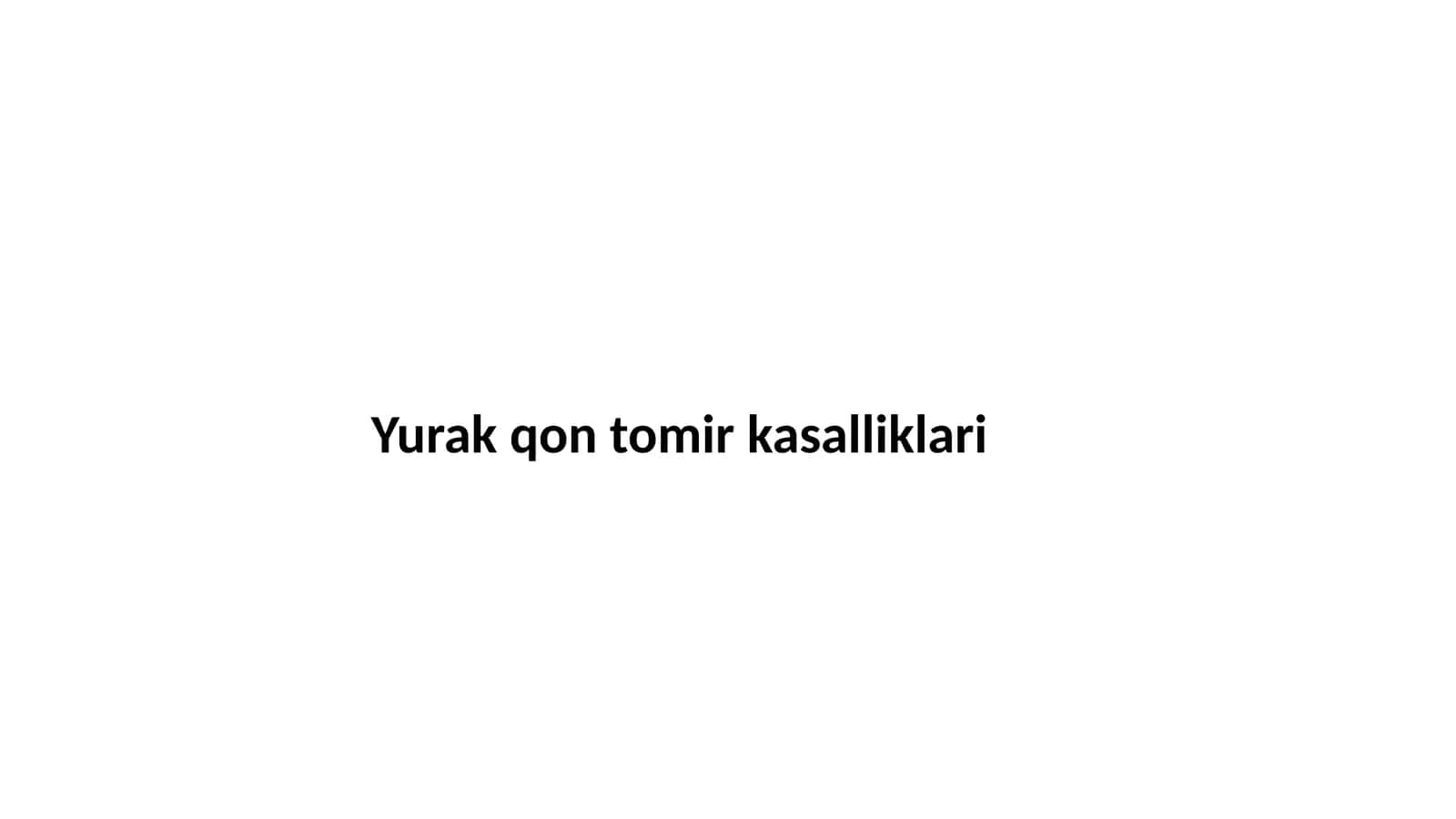Yurak qon tomir kasalliklari