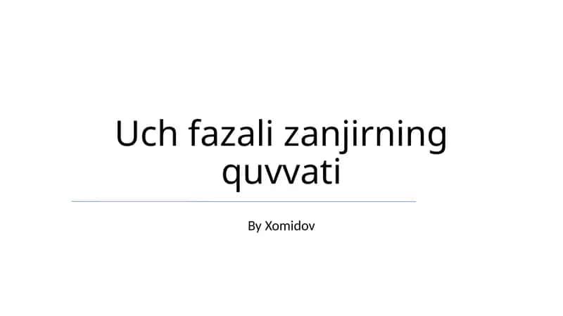Uch fazali zanjirning quvvati