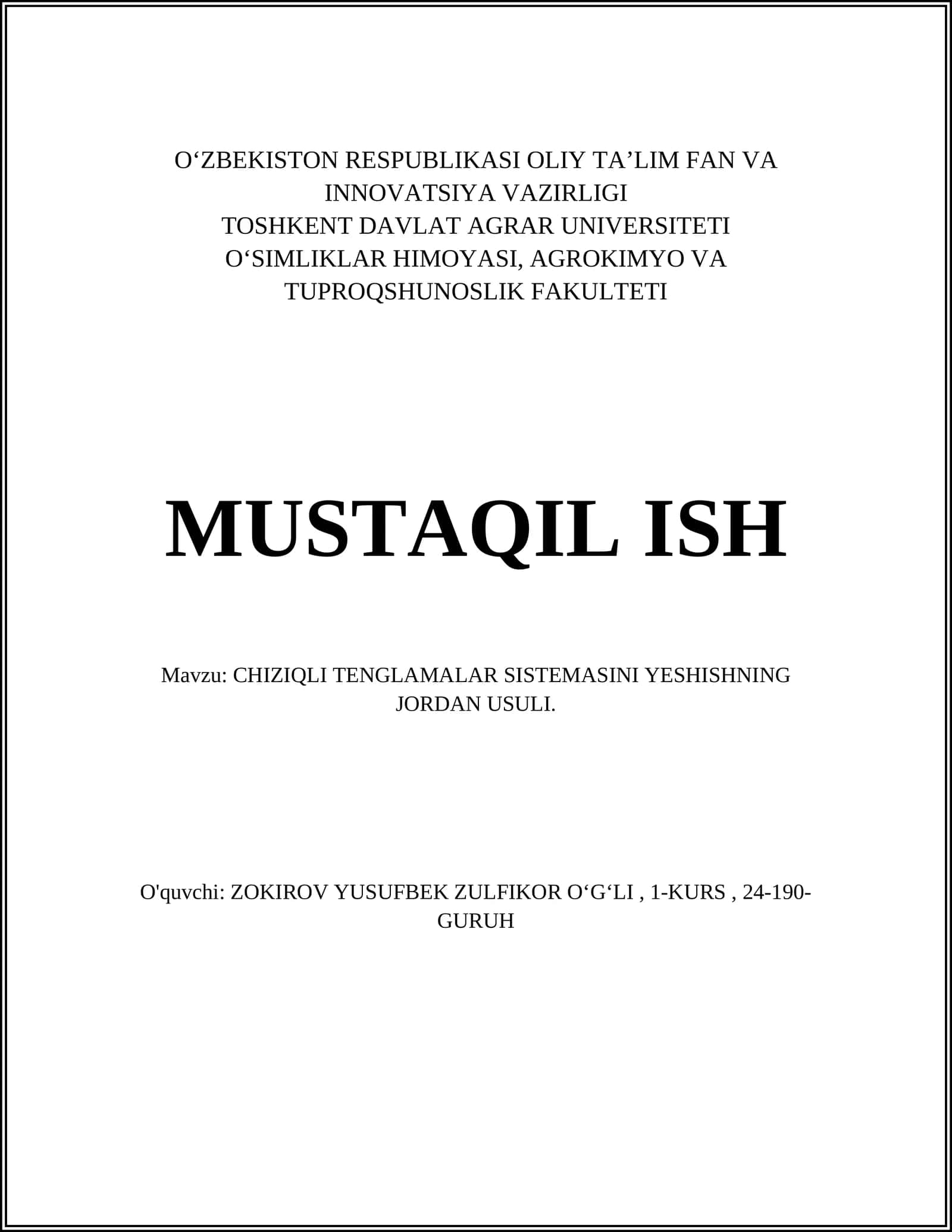 CHIZIQLI TENGLAMALAR SISTEMASINI YESHISHNING JORDAN USULI