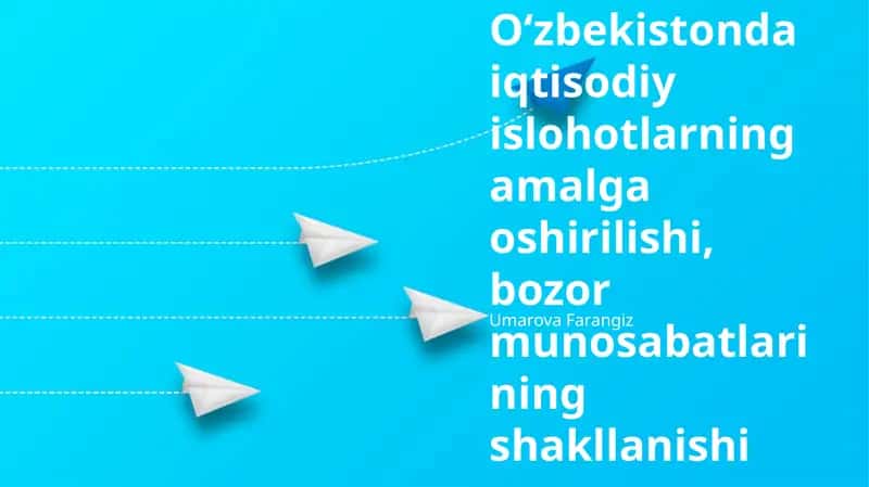 Iqtisodiy islohotlarning amalga oshirilishi