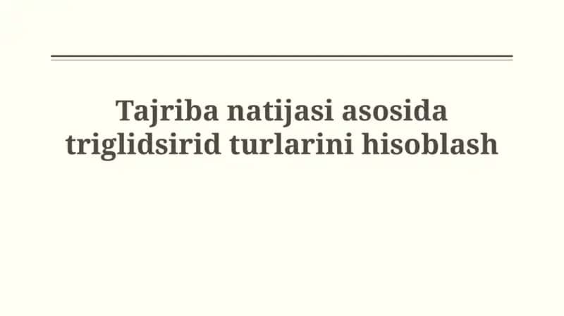 Triglitserid turlarini hisoblash usullari