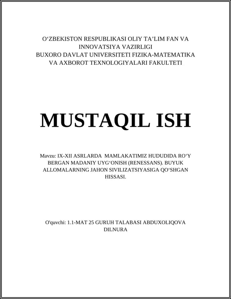 IX-XII ASRLARDA MAMLAKATIMIZ HUDUDIDA ROʻY BERGAN MADANIY UYGʻONISH (RENESSANS)