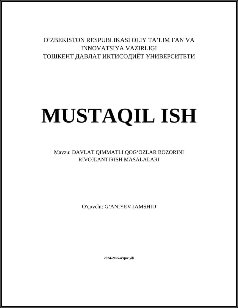 DAVLAT QIMMATLI QOG‘OZLAR BOZORINI RIVOJLANTIRISH MASALALARI