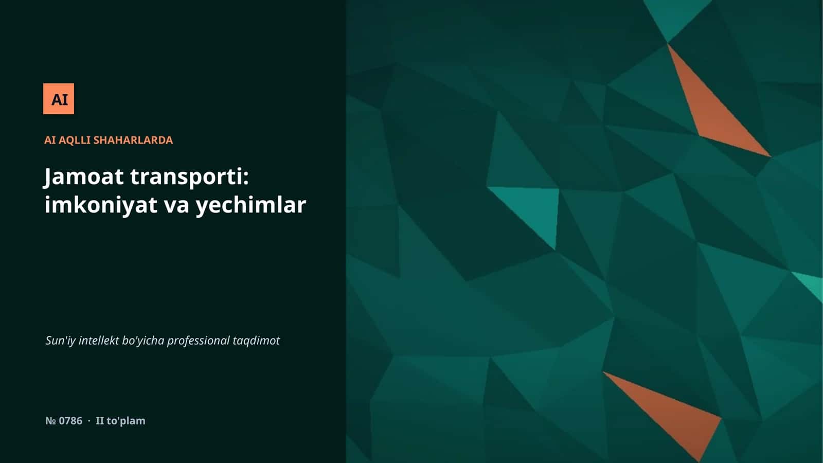 AI AQLLI SHAHARLARDA