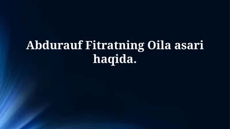 Fitratning "Oila" asari