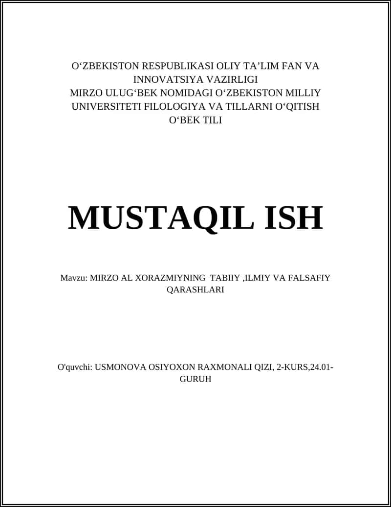 Mirzo Al-Xorazmiyning tabiiy, ilmiy va falsafiy qarashlari