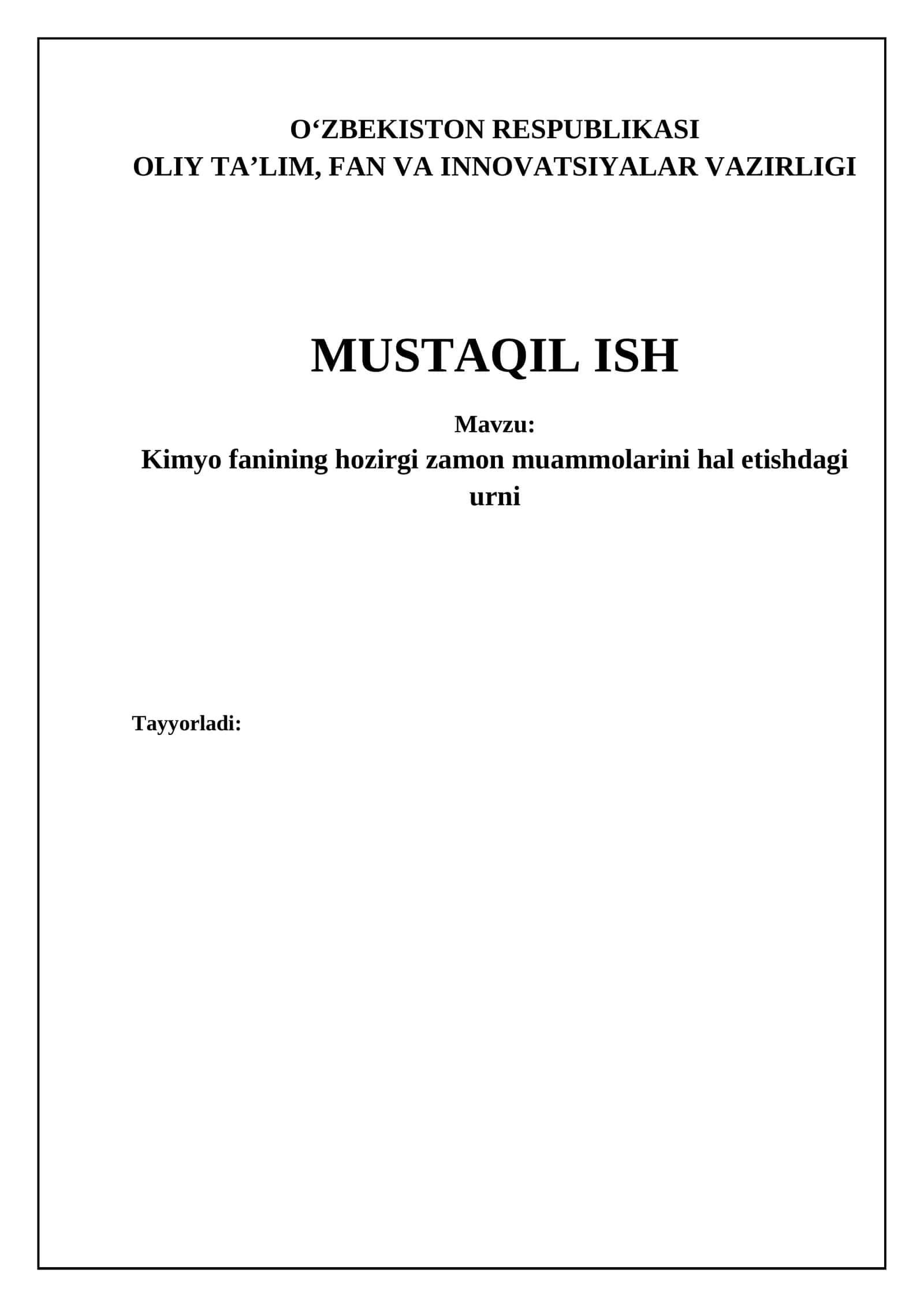 Kimyo fanining hozirgi zamon muammolarini hal etishdagi urni