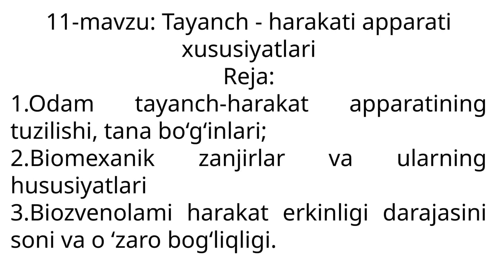 11-mavzu:Tayanch-harakat apparati xususiyatlari