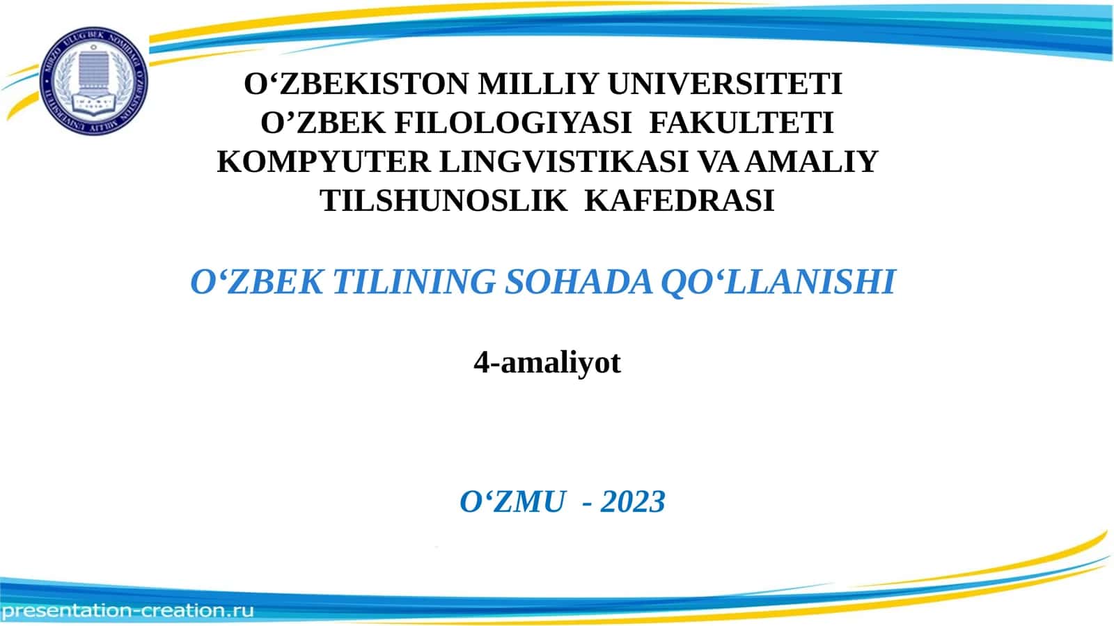 O‘ZBEK TILINING SOHADA QO‘LLANISHI