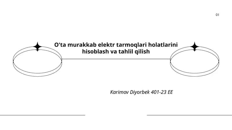 O'ta murakkab elektr tarmoqlari holatlarini hisoblash va tahlil qilish