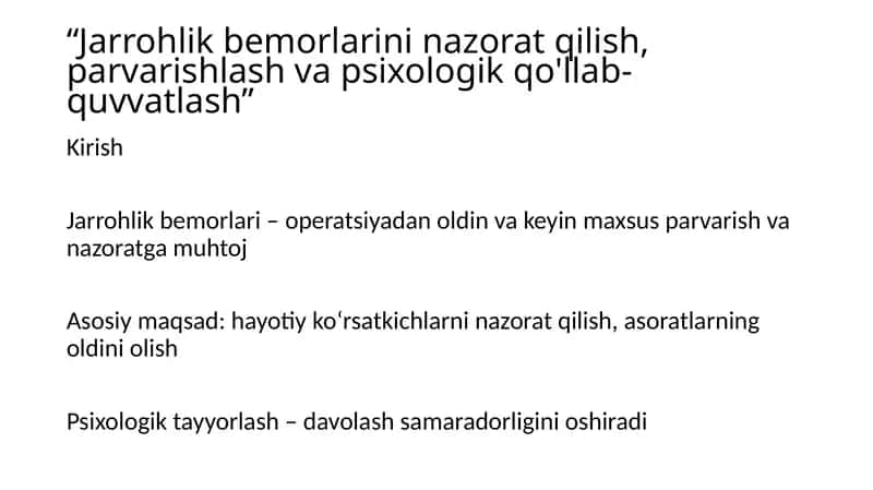 Jarrohlik bemorlarinin azorat qilish