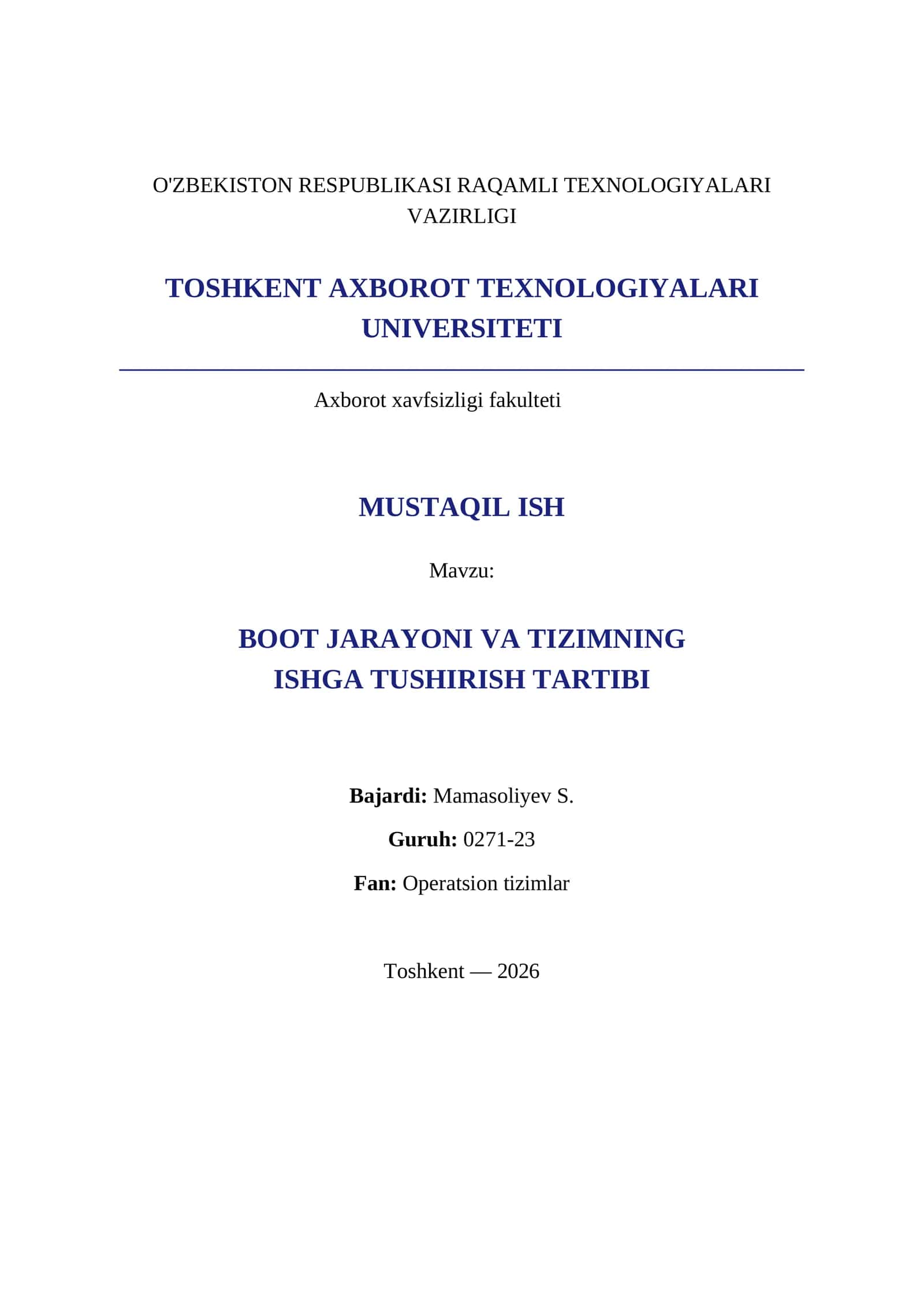 BOOT JARAYONI VA TIZIMNING ISHGA TUSHIRISH TARTIBI