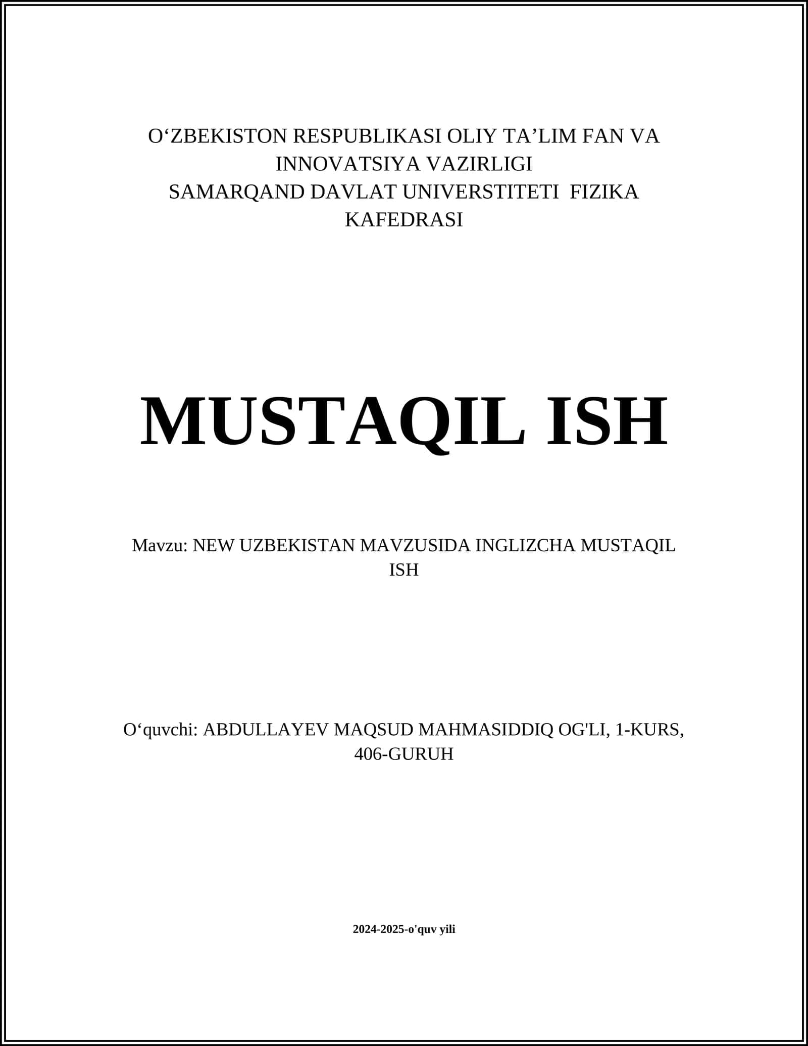 NEW UZBEKISTAN MAVZUSIDA INGLIZCHA MUSTAQIL ISH