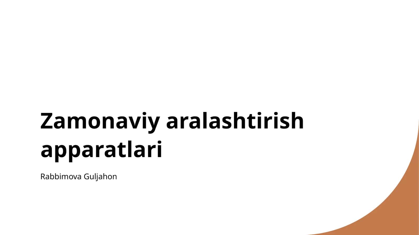 Zamonaviy aralashtirish apparatlari