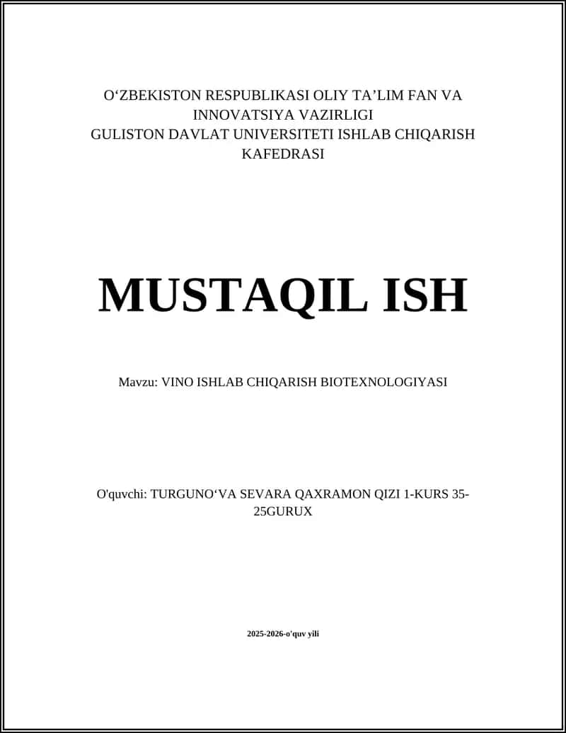 VINO ISHLAB CHIQARISH BIOTEXNOLOGIYASI