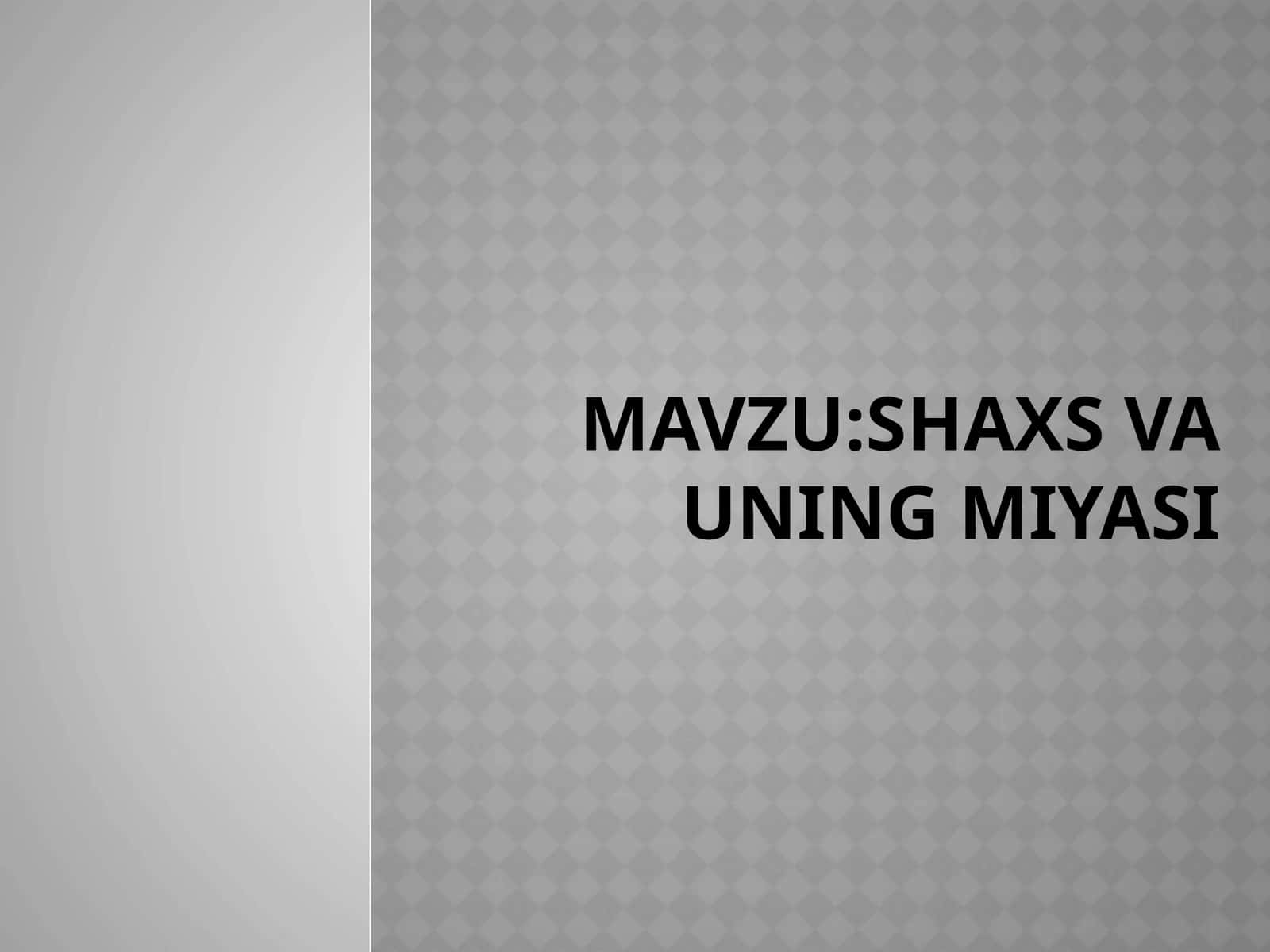 Shaxs va uning miyasi