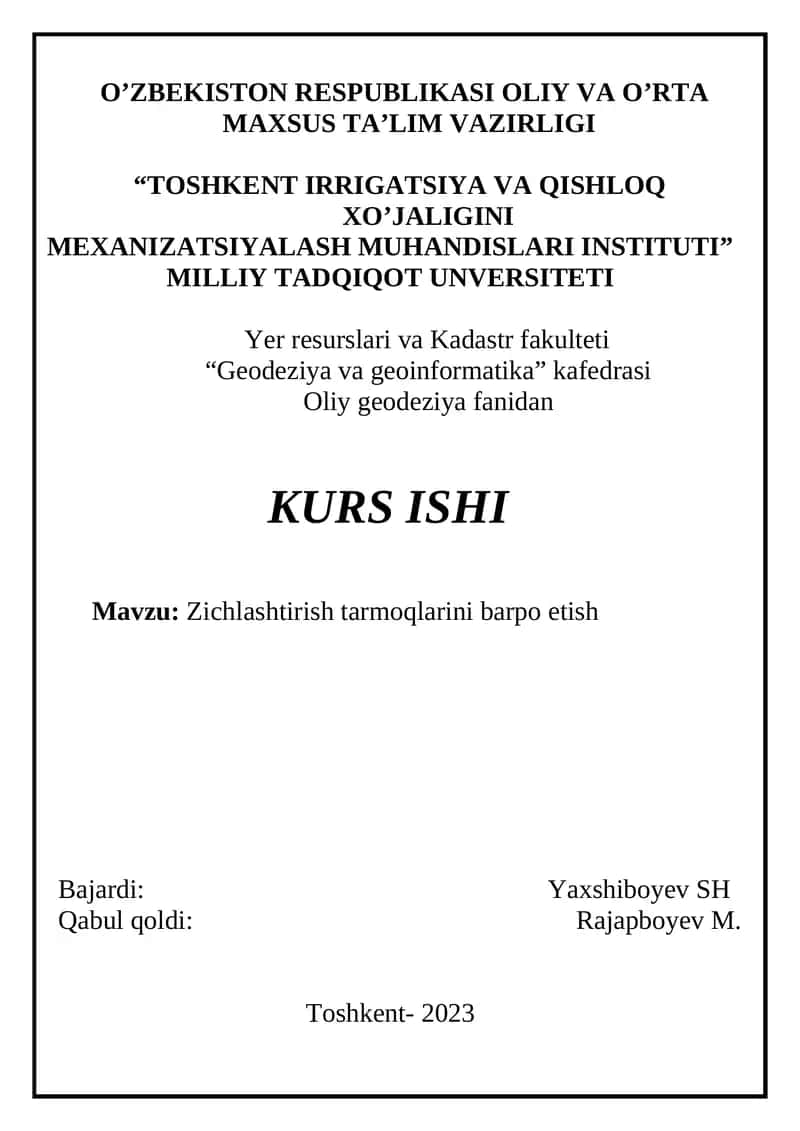 OLIY GEODEZIYA FANIDAN KURS UCHUN TOPSHIRIQ