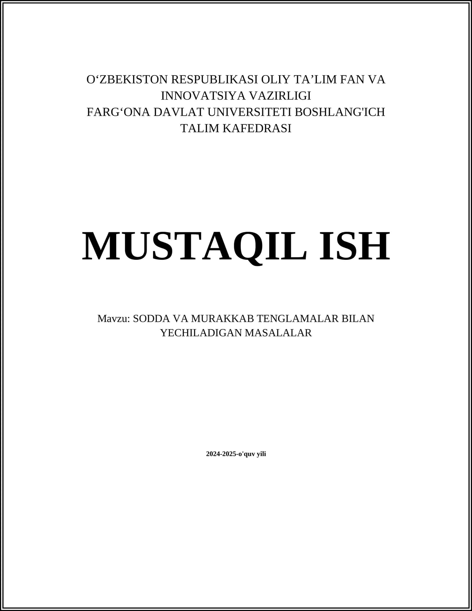 SODDA VA MURAKKAB TENGLAMALAR BILAN YECHILADIGAN MASALALAR