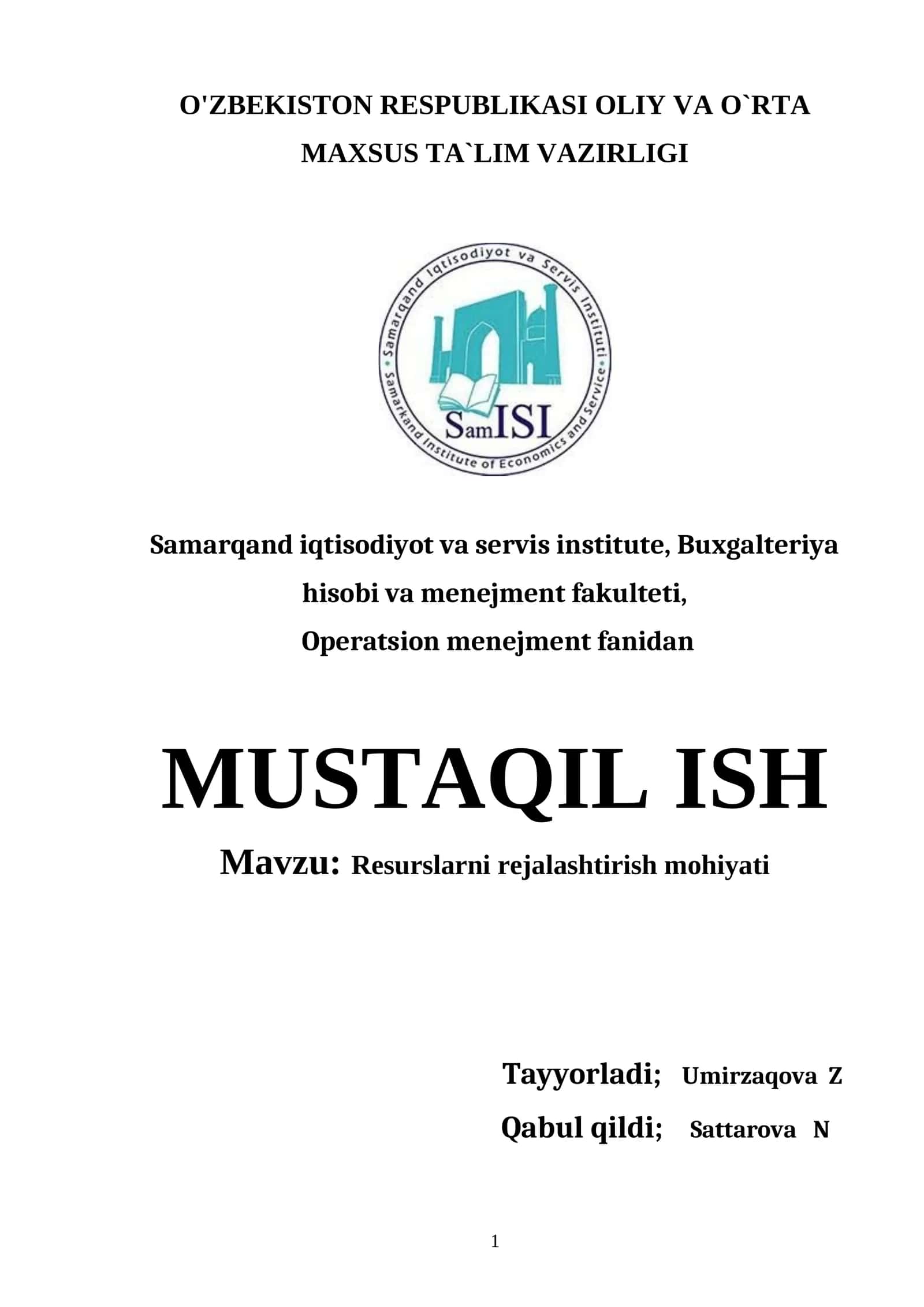 Mustaqil ish: Resurslarni rejalashtirish mohiyati