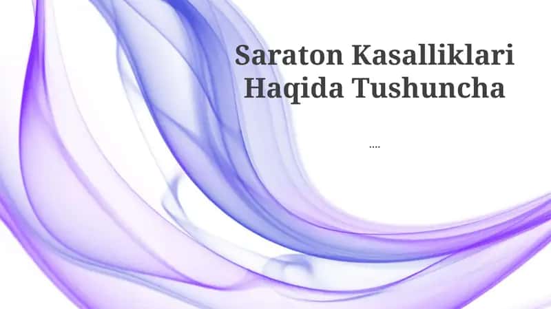Saraton Kasalliklari Haqida Tushuncha