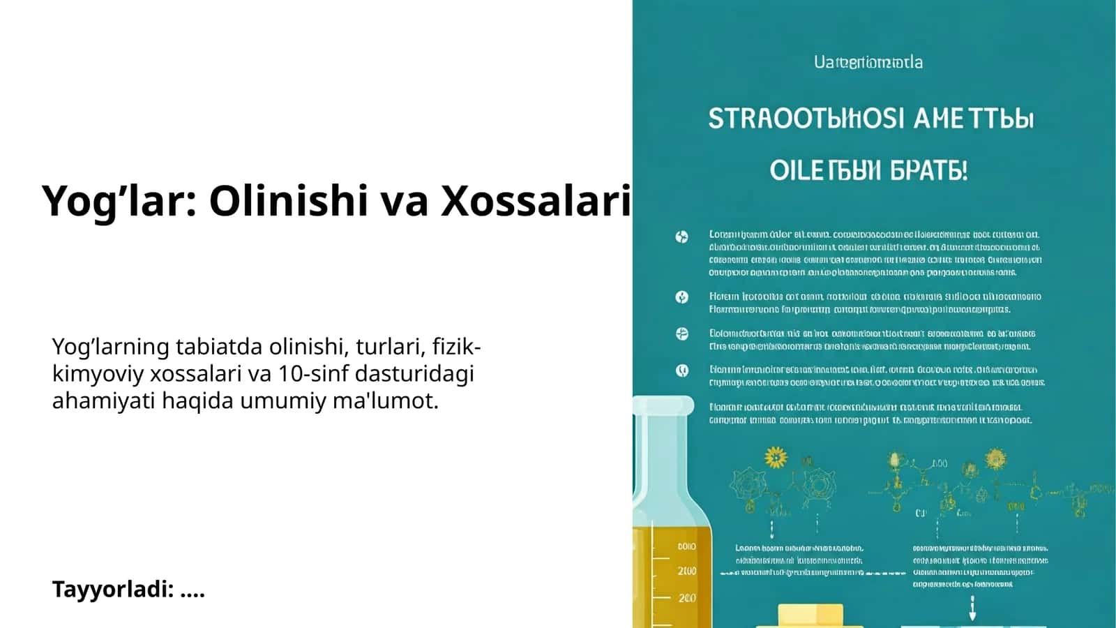 Yog’lar: Olinishi va Xossalari