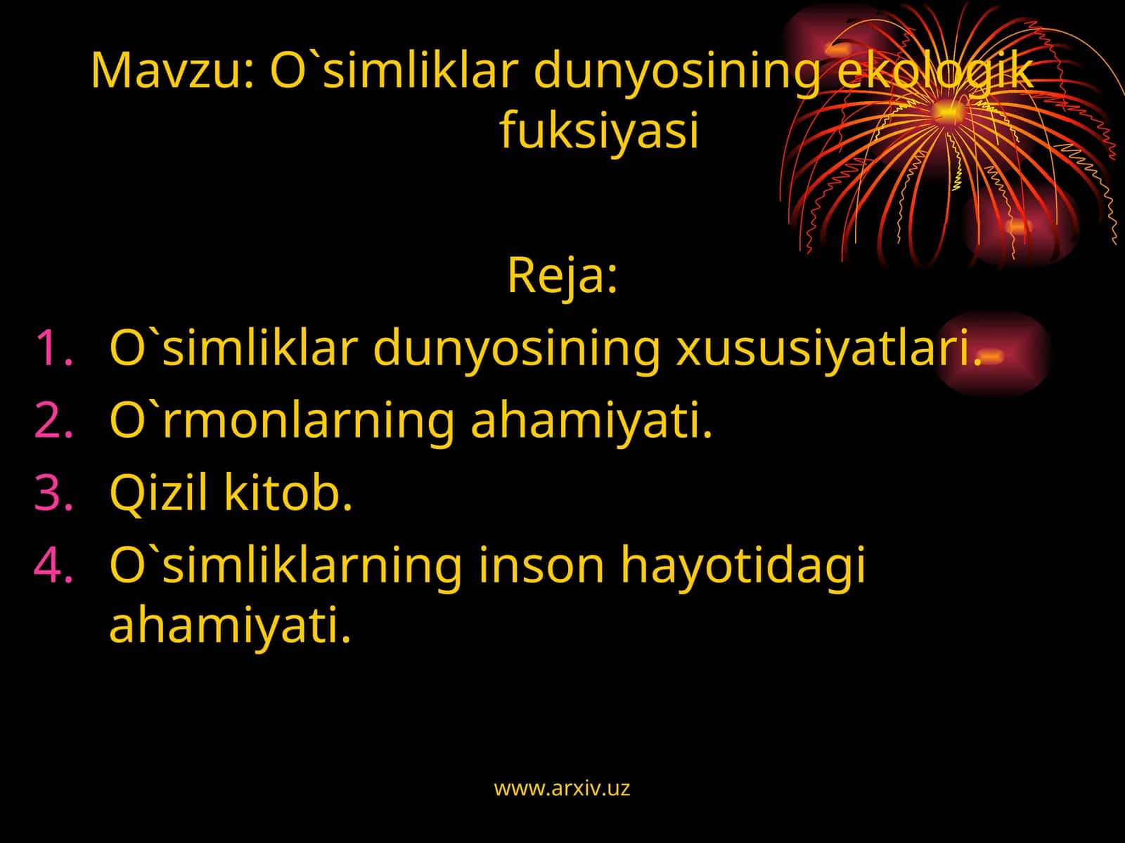 O`simliklar dunyosining ekologik fuksiyasi