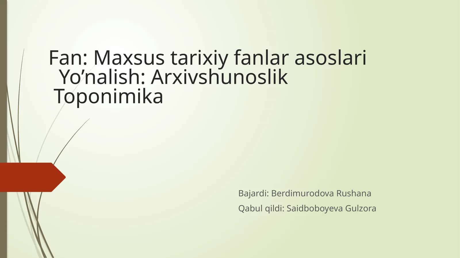 Maxsus tarixiy fanlar asoslari