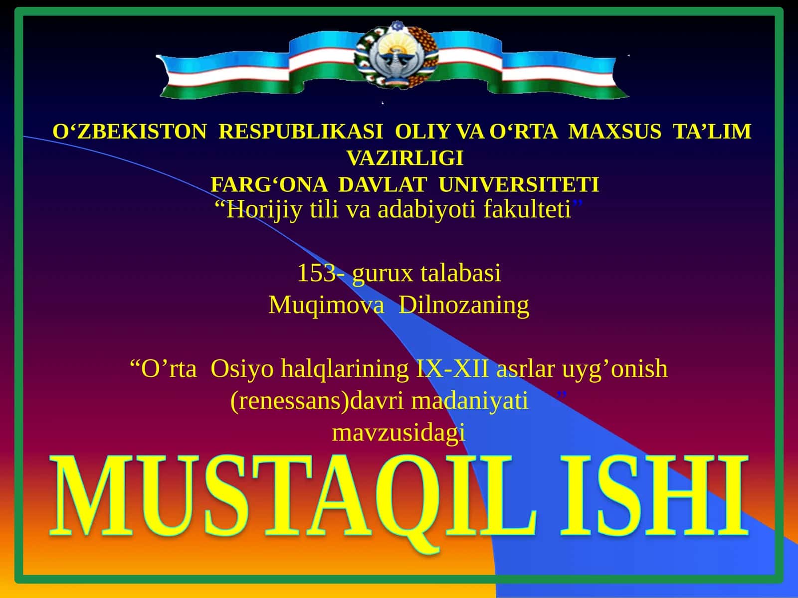 O‘rta Osiyohalqlarining IX-XII asrlar uyg’onish (renessans) davrim adabiyati