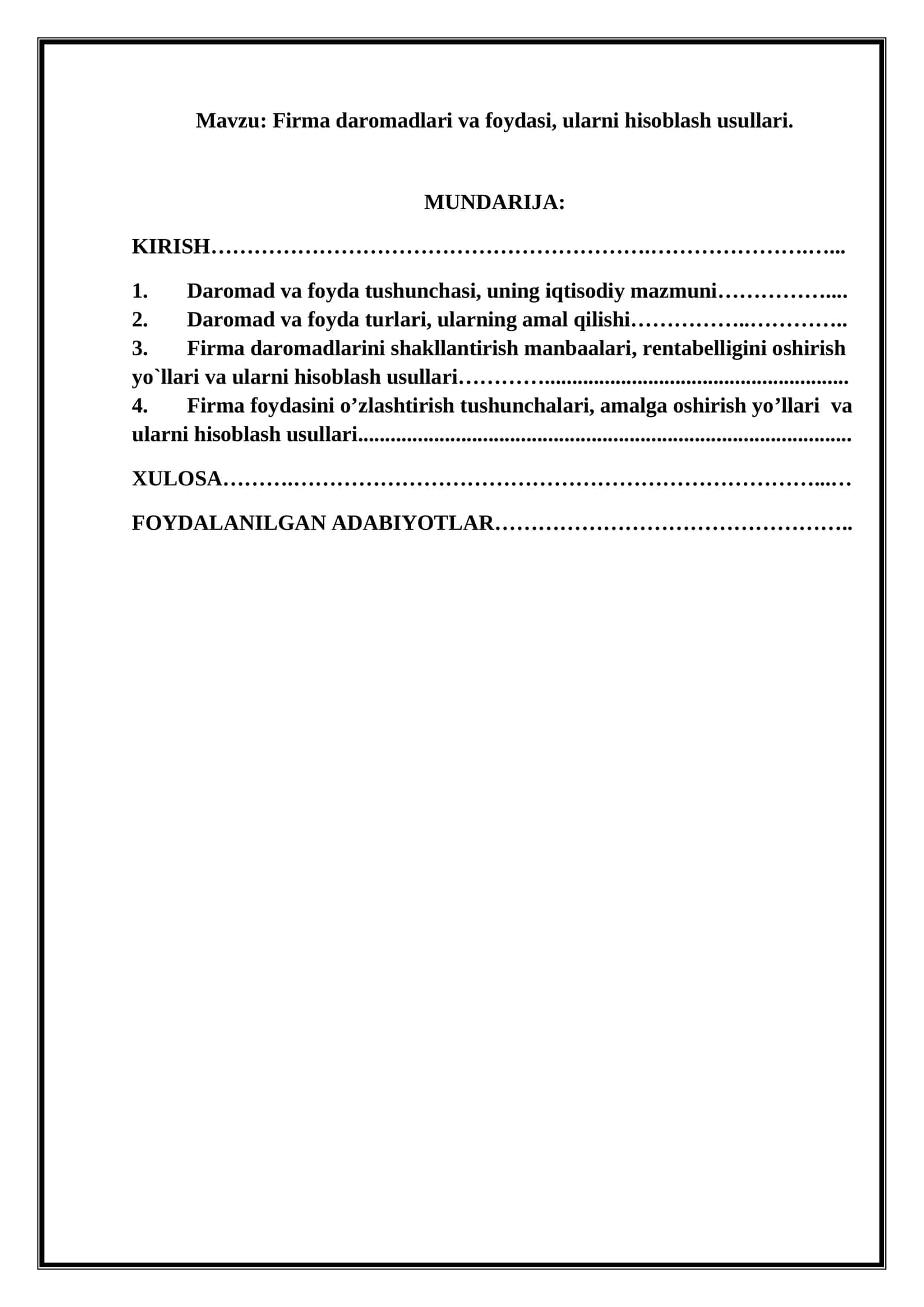 Firma daromadlari va foydasi, ularni hisoblash usullari.