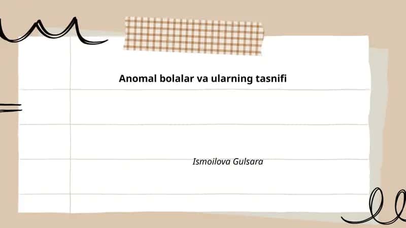 Anomal bolalar va ularning tasnifi