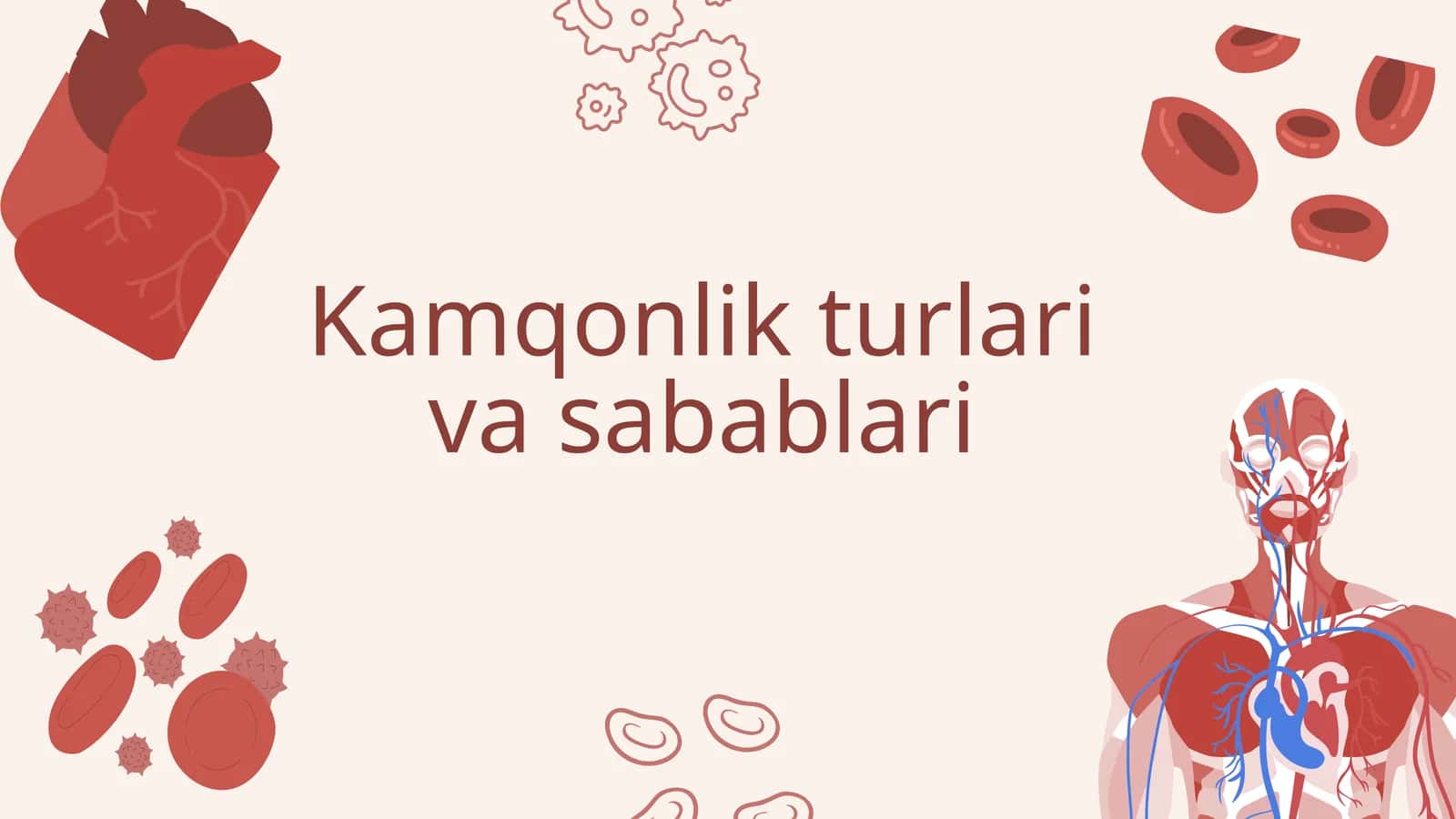 Kamqonlik turlari va sabablari