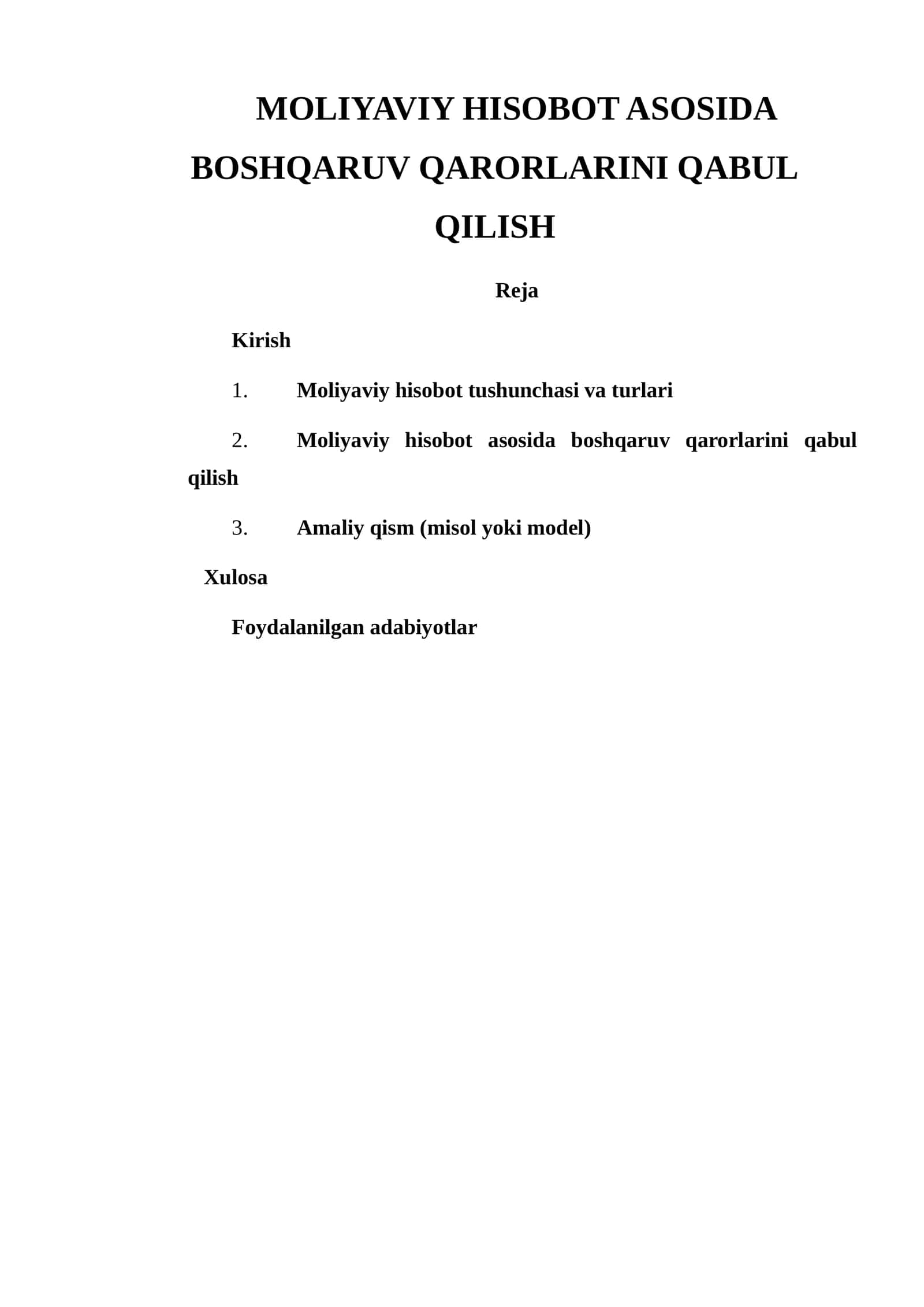 MOLIYAVIY HISOBOT ASOSIDA BOSHQARUV QARORLARINI QABUL QILISH