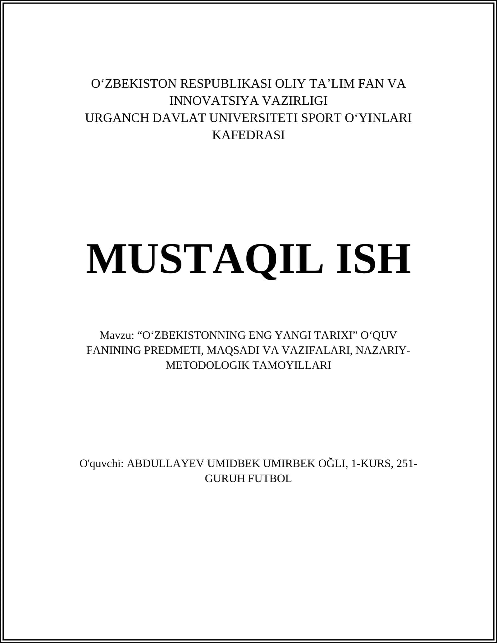 O‘ZBEKISTONNING ENG YANGI TARIXI O‘QUV FANI