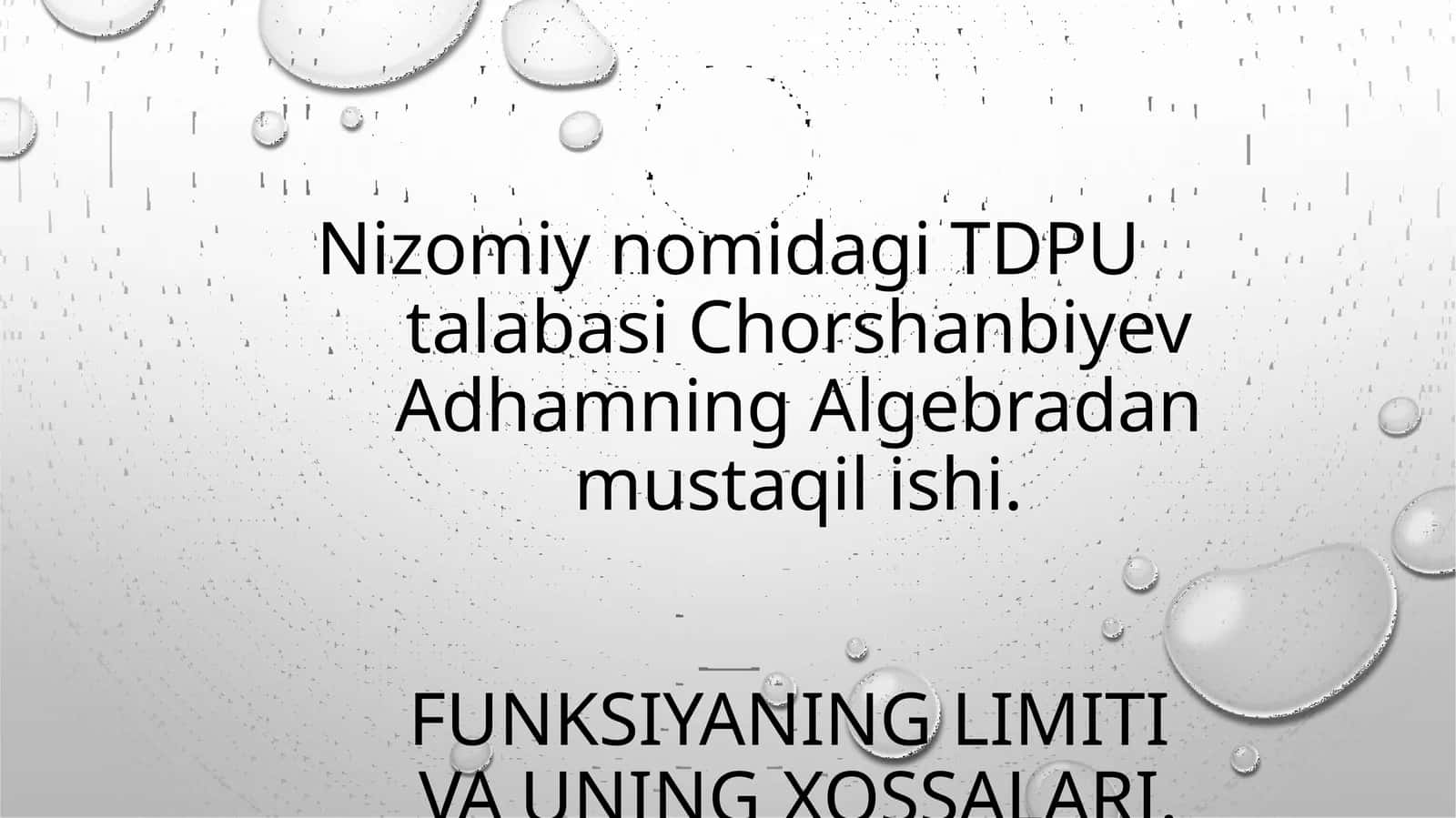 Chorshanbiyev Adhamning Algebradan mustaqil ishi