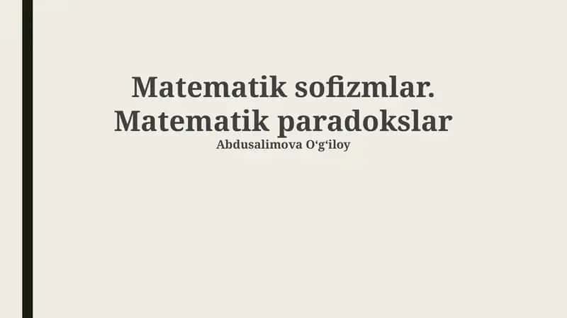 Matematik sofizmlar. Matematik paradokslar
