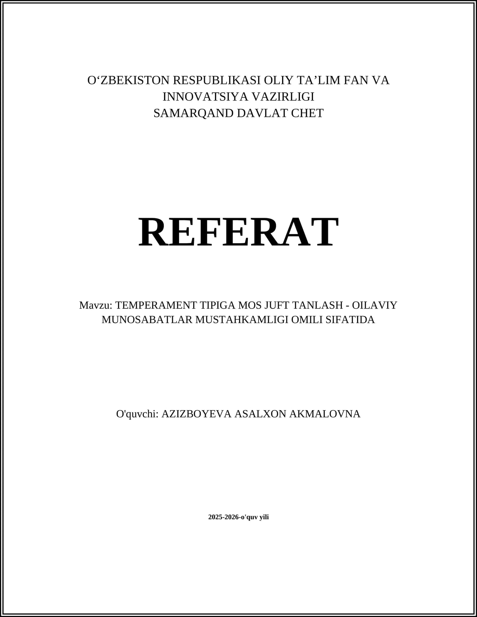 TEMPERAMENT TIPIGA MOS JUFT TANLASH - OILAVIY MUNOSABATLAR MUSTAHKAMLIGI OMILI SIFATIDA
